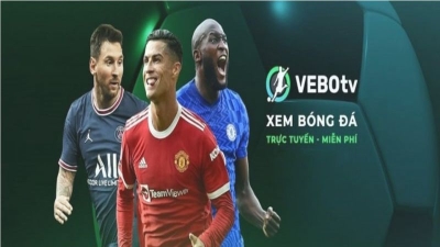 Xem bóng đá VeboTV - Nơi khơi niềm đam mê bất tận